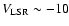 $V_{{\rm LSR}} \sim -10$