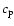 $c_{\rm p}$