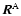 ${\vec R}^{\rm A}$