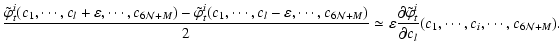 $\displaystyle \frac{\tilde{\varphi}_t^i(c_1, \cdots,c_l+\varepsilon, \cdots,c_{...
...ial\tilde{\varphi}_t^i}{\partial c_l}(c_1, \cdots,c_i, \cdots,c_{6{\cal N}+M}).$