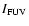 $I_{\rm FUV}$