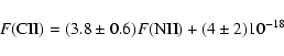 \begin{displaymath}%
F({\rm CII})=(3.8\pm0.6)F({\rm NII})+(4\pm2)10^{-18}
\end{displaymath}
