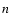 $\emph {n}$