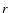 $\emph{r}$
