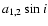 $a_{1,2}\sin i$