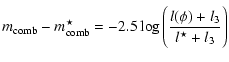 $\displaystyle m_{{\rm comb}}-m^{\star}_{{\rm comb}} =
-2.5\log\Bigg(\frac{l(\phi)+l_{3}}{l^{\star}+l_{3}}\Bigg)$