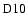 ${\rm D10}$