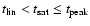 $t_{\rm lin} < t_{\rm sat} \leq t_{\rm peak}$