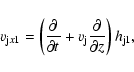 \begin{displaymath}v_{{\rm j}x1} = \left( \frac{{\partial}^{} {}}{{\partial} {t}...
...\frac{{\partial}^{} {}}{{\partial} {z}^{}} \right) h_{\rm j1},
\end{displaymath}
