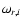 $\omega _{r,i}$