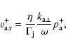 \begin{displaymath}v_{{\rm a}x}^{+}= \frac{\eta}{\Gamma_{\rm j}}
\frac{k_{\rm a\perp}}{\omega} p_{\rm a}^+,
\end{displaymath}