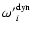 ${\omega'}^{\rm dyn}_i$