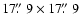 $17\hbox{$.\!\!^{\prime\prime}$ }9 \times 17\hbox{$.\!\!^{\prime\prime}$ }9$