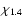 $\chi_{1.4}$