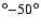 $^\circ{-}50^\circ$