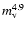 $m_{\rm v}^{4.9}$