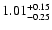 $\rm 1.01^{+0.15}_{-0.25}$