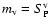 $m_{\rm v}=S^{\rm v}_{\rm
P}$