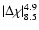 $\vert\Delta \chi \vert^{4.9}_{8.5}$