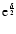 ${\rm e}^{\frac{\delta}{2}}$