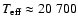 $T_{\rm eff} \approx 20~700$