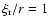 $\xi_{\rm r}/r= 1$