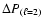 $\Delta P_{(\ell =2)}$