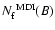 $N_{\rm f}^{\rm ~MDI}(B)$