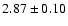 $2.87\pm0.10$