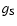 $g_{\rm {S}}$