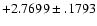 $+2.7699\pm .1793$