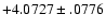 $+4.0727\pm .0776$