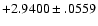 $+2.9400\pm .0559$