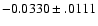 $-0.0330\pm .0111$