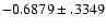 $-0.6879\pm .3349$