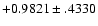 $+0.9821\pm .4330$