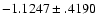 $-1.1247\pm .4190$