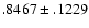 $.8467\pm .1229$