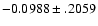 $-0.0988\pm .2059$