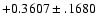 $+0.3607\pm .1680$