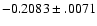$-0.2083\pm .0071$