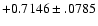$+0.7146\pm .0785$