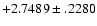 $+2.7489\pm .2280$
