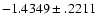 $-1.4349\pm .2211$