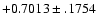 $+0.7013\pm .1754$