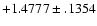 $+1.4777\pm .1354$