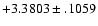 $+3.3803\pm .1059$