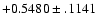 $+0.5480\pm .1141$