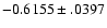 $-0.6155\pm .0397$