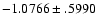 $-1.0766\pm .5990$
